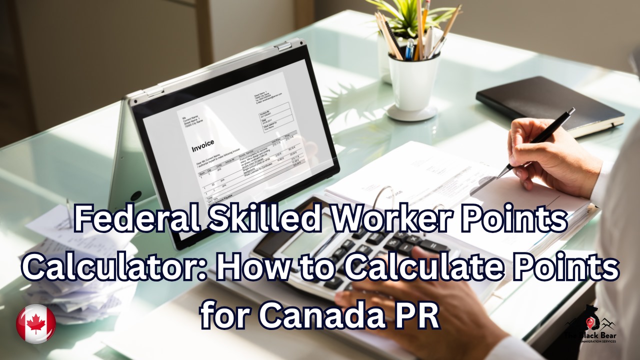 federal skilled worker points calculator