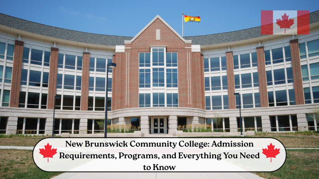 New Brunswick Community College Requirements